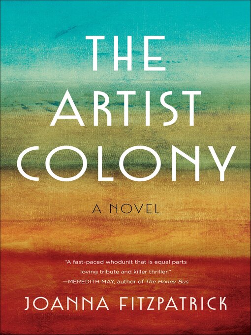 Title details for The Artist Colony by Joanna FitzPatrick - Available